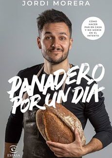 libro_Panadero por un día_Jordi Morera Panadero por un día_Jordi Morera